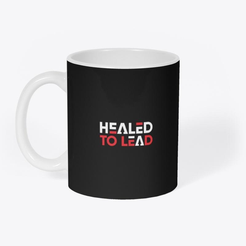 Healed To Lead Merch